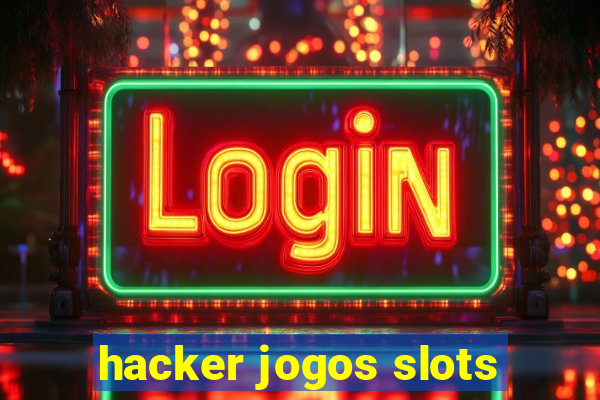 hacker jogos slots